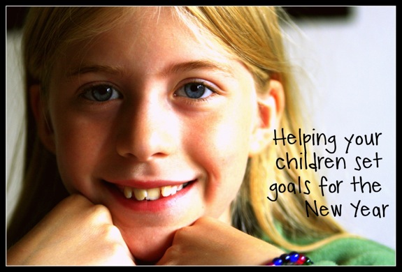 Helping Your Children Set Goals for the New Year